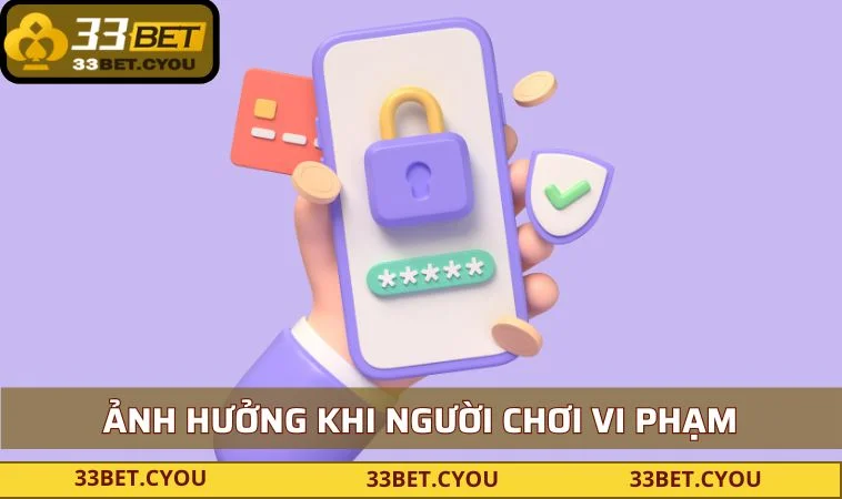 anh huong khi nguoi choi vi pham Ảnh hưởng khi người chơi vi phạm