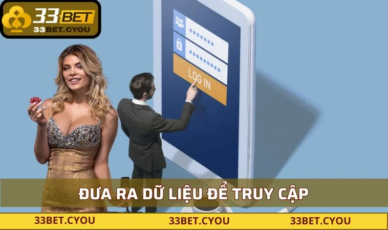 dua ra du lieu de truy cap Đưa ra dữ liệu để truy cập