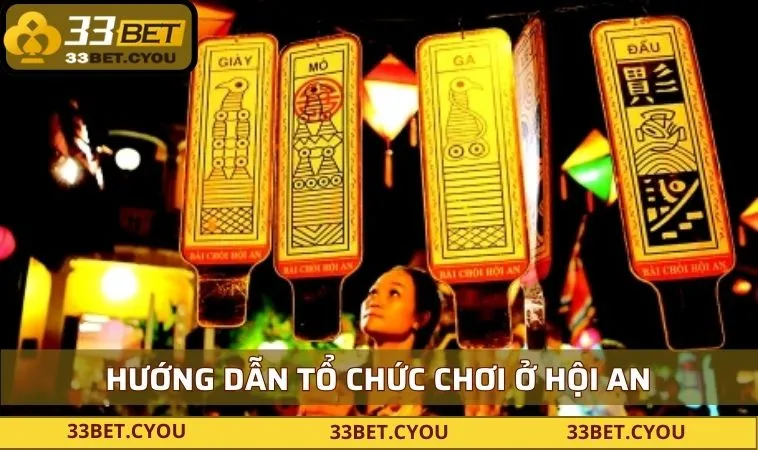 huong dan to chuc cach choi bai choi Hướng dẫn tổ chức chơi ở Hội An