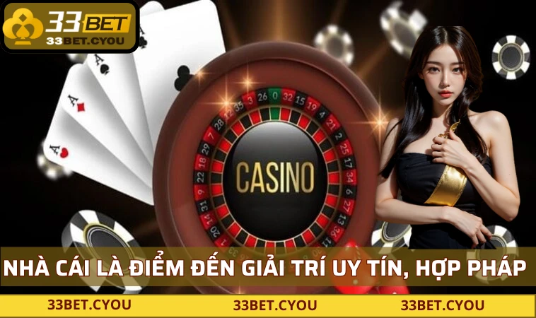 Nhà cái là điểm đến giải trí uy tín, hợp pháp bạn có thể yên tâm